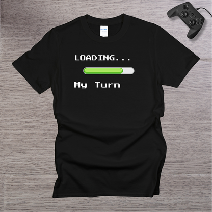 Loading... My Turn - V2 T-Shirt