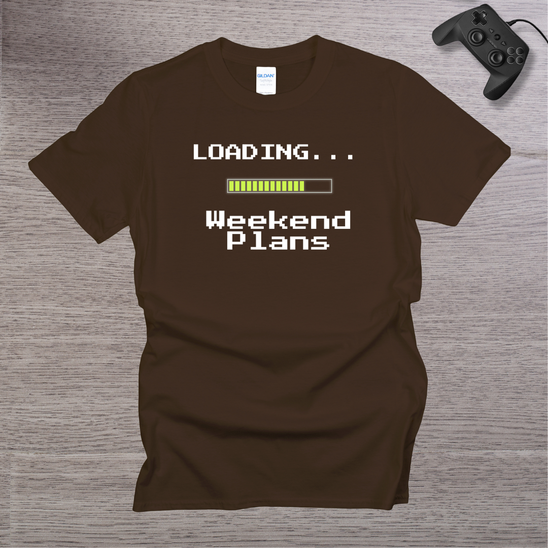 Loading... Weekend Plans T-Shirt