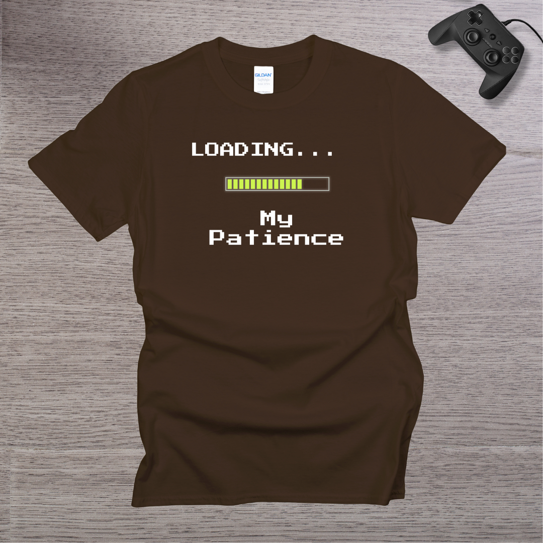 Loading... My Patience T-Shirt