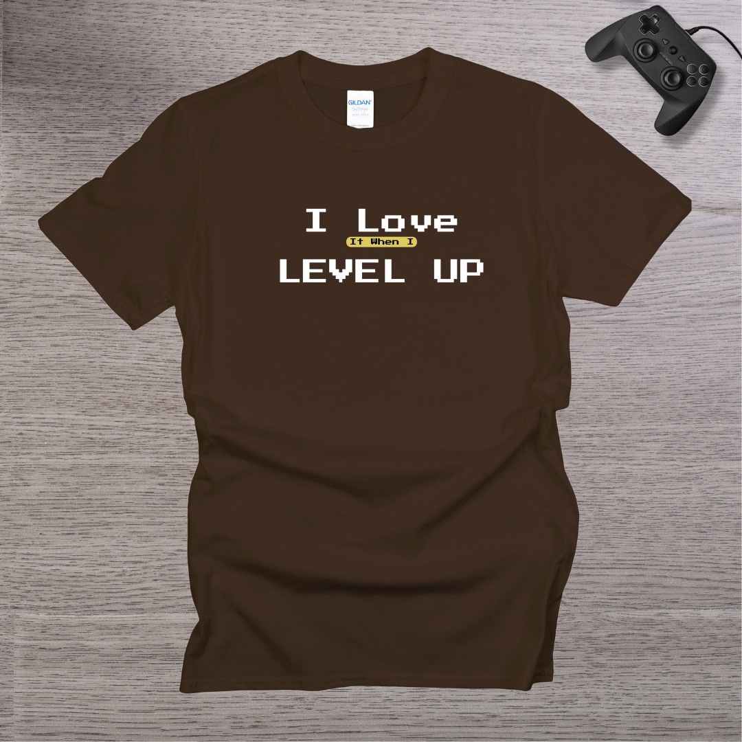 I Love It when I Level Up T-Shirt