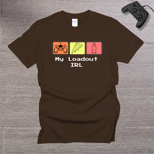 My Loadout IRL T-Shirt