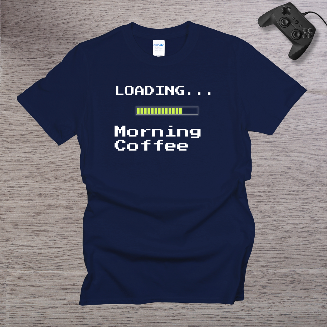 Loading... Morning Coffee T-Shirt