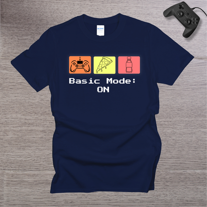 Basic Mode ON T-Shirt