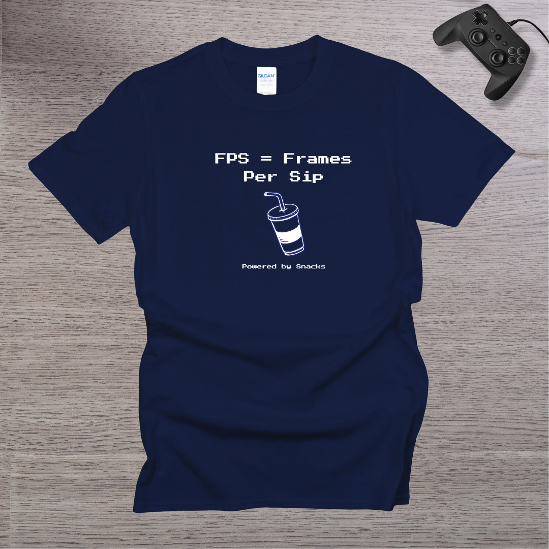 FPS = Frames Per Sip T-Shirt