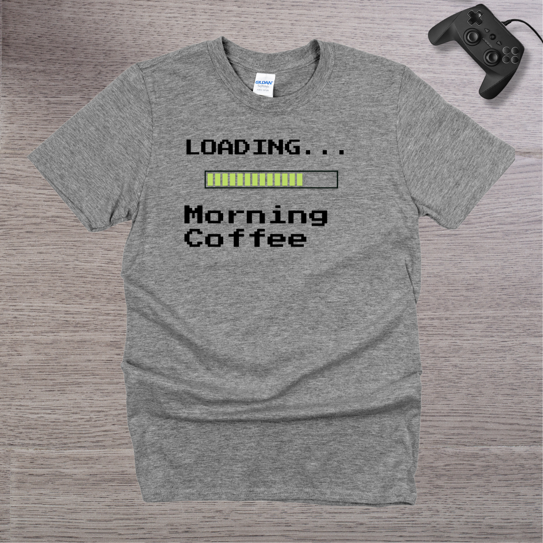 Loading... Morning Coffee T-Shirt