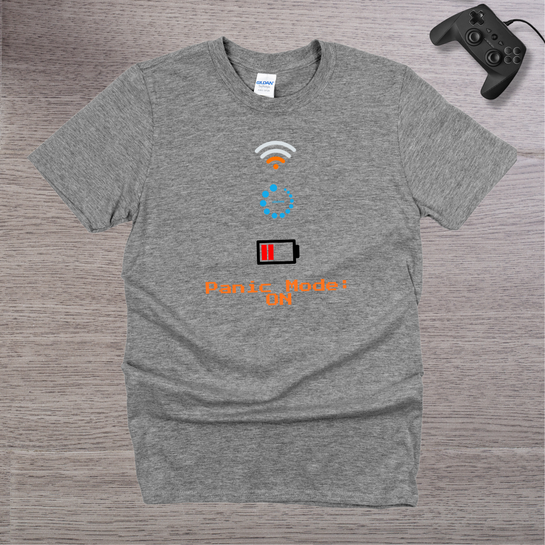Panic MODE ON T-Shirt