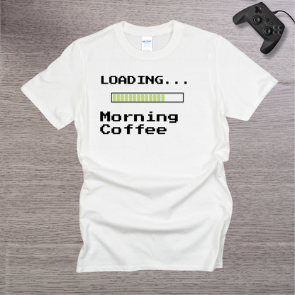 Loading... Morning Coffee T-Shirt